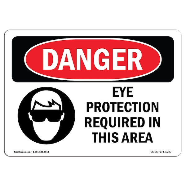 OSHA Sign, Eye Protection Req In Area, 5in X 3.5in, 10PK, 5" W, 3.5" H, Landscap, PK10